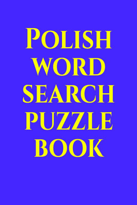 Polish word search puzzle book(English, Paperback, Gss)