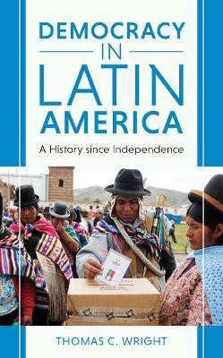 Democracy in Latin America(English, Paperback, Wright Thomas C.)