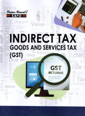 Indirect Tax Goods and Service Tax GST  - B.Com 5th Semester 1 Edition(English, Paperback, CA Nikhil Gupta, CA Mahesh Gupta, CA Annop Modi)