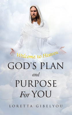 God's Plan and Purpose For You(Paperback, Loretta Gibelyou)