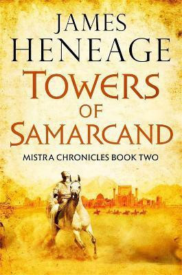 The Towers of Samarcand(English, Hardcover, Heneage James)