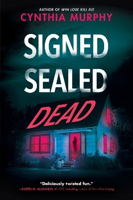 Signed Sealed Dead(English, Paperback, Murphy Cynthia)