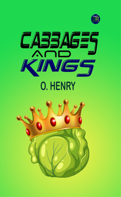 Cabbages and Kings(Paperback, O. Henry)