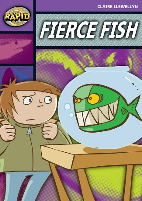 Rapid Reading: Fierce Fish (Stage 1, Level 1B)(English, Paperback, Llewellyn Claire)