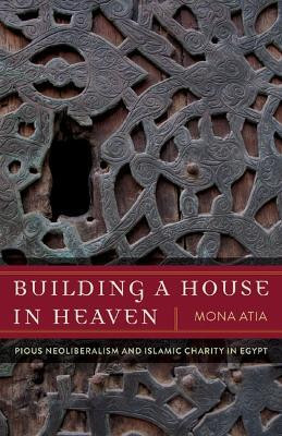 Building a House in Heaven(English, Paperback, Atia Mona)