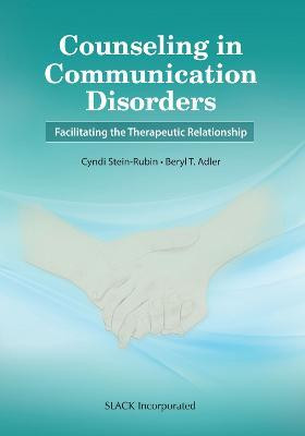 Counseling in Communication Disorders(English, Paperback, Stein-Rubin Cyndi)