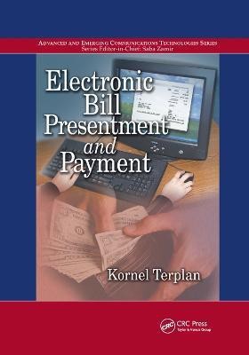 Electronic Bill Presentment and Payment(English, Paperback, Terplan Kornel)