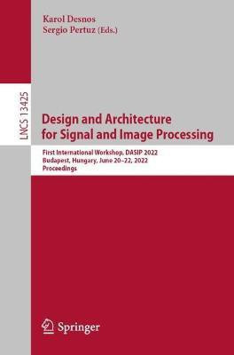 Design and Architecture for Signal and Image Processing(English, Paperback, unknown)