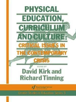 Physical Education, Curriculum And Culture(English, Paperback, Tinning Richard)