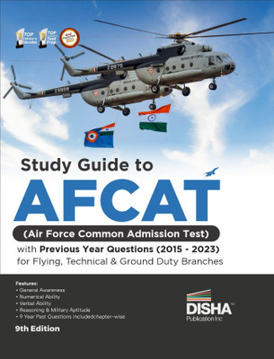 Study Guide to AFCAT (Air Force Common Admission Test) with Previous Year Questions for Flying Technical & Ground Duty Branches (2015 - 2023) 9th Edition(Paperback, Disha Experts) Study Guide to AFCAT (Air Force Common Admission Test) with Previous Year Questions for Flying Technical & Ground Duty Branches (2015 - 2023) 9th Edition(Paperback, Disha Experts)