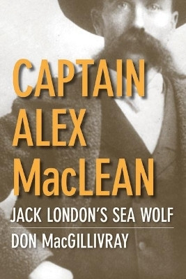 Captain Alex MacLean(English, Electronic book text, MacGillivray Don)