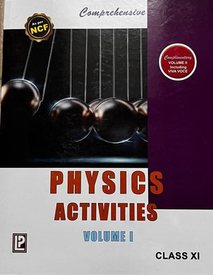 COMPREHENSIVE PHYSICS ACTIVITIES CLASS-XI VOLUME I(Paperback, LP)