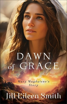 Dawn of Grace(English, Paperback, Smith Jill Eileen)