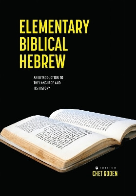 Elementary Biblical Hebrew(English, Paperback, Cognella Academic Publishing)
