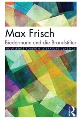 Biedermann und die Brandstifter(English, Paperback, Frisch Max)