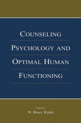 Counseling Psychology and Optimal Human Functioning(English, Paperback, unknown)