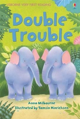 Double Trouble  - Very First Reading - Book 1(English, Hardcover, Milbourne Anna)