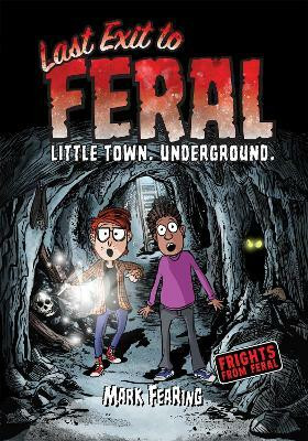 Last Exit to Feral(English, Hardcover, Fearing Mark)