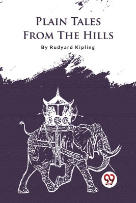 Plain Tales From The Hills(Paperback, Rudyard Kipling)