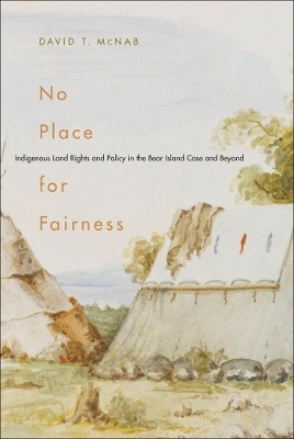 No Place for Fairness(English, Hardcover, McNab David T.)