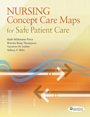 Nursing Concept Care Maps for Safe Patient Care 1e(English, Paperback, Wittmann-Price Ruth)