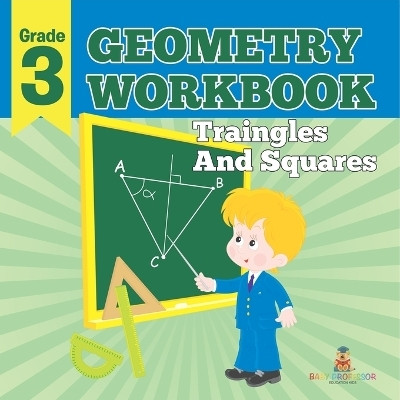 Grade 3 Geometry Workbook(English, Paperback, Baby Professor)