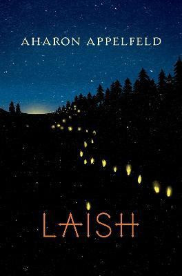 Laish(English, Hardcover, Appelfeld Aharon)