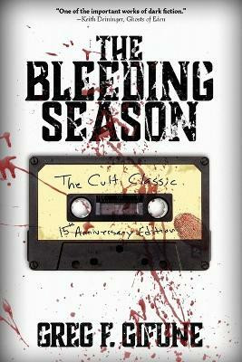 The Bleeding Season(English, Paperback, Gifune Greg F)