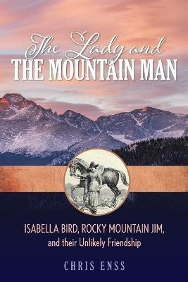 The Lady and the Mountain Man(English, Paperback, Enss Chris)