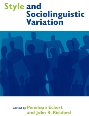 Style and Sociolinguistic Variation(English, Hardcover, unknown)