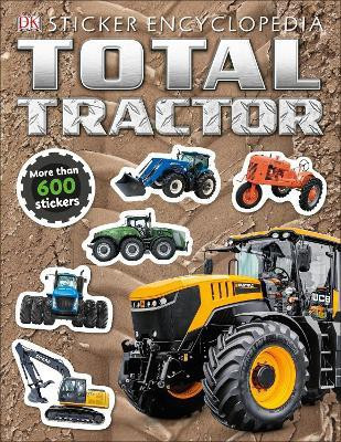 Total Tractor Sticker Encyclopedia(English, Paperback, DK)