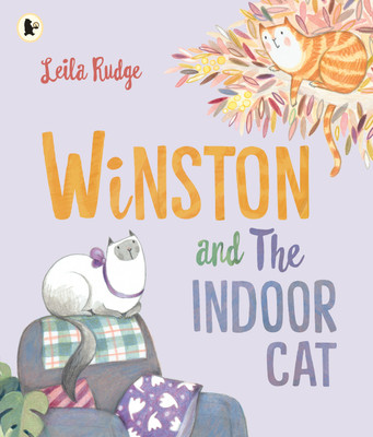 Winston and the Indoor Cat(English, Paperback, Rudge Leila)