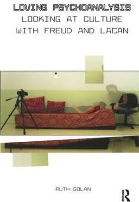 Loving Psychoanalysis(English, Paperback, Golan Ruth)