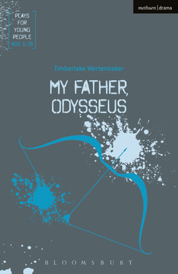 My Father, Odysseus(English, Paperback, Wertenbaker Timberlake)