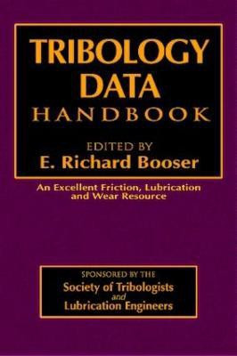 Tribology Data Handbook(English, Hardcover, Booser E. Richard)