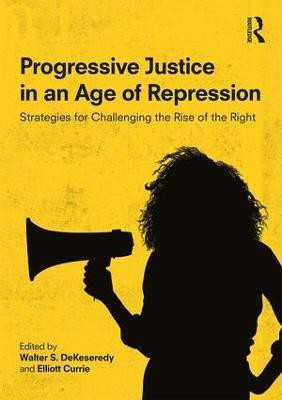 Progressive Justice in an Age of Repression(English, Paperback, unknown)