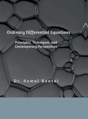 Ordinary Differential Equations(English, Hardcover, Dr. Komal Bansal)