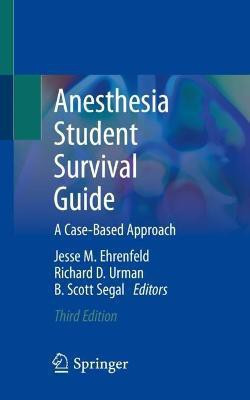 Anesthesia Student Survival Guide(English, Paperback, unknown)
