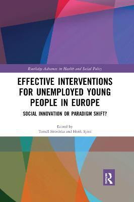 Effective Interventions for Unemployed Young People in Europe(English, Paperback, unknown)