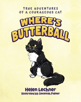 Where's Butterball(English, Paperback, Lechner Helen)