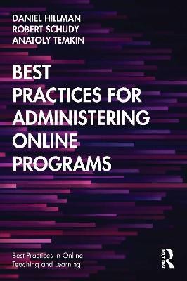 Best Practices for Administering Online Programs(English, Paperback, Hillman Daniel)