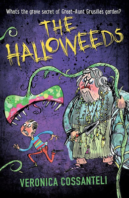 The Halloweeds(English, Paperback, Cossanteli Veronica)