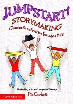 Jumpstart! Storymaking(English, Paperback, Corbett Pie)