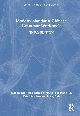 Modern Mandarin Chinese Grammar Workbook(English, Hardcover, Ross Claudia)