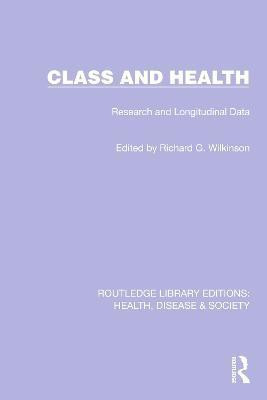Class and Health(English, Hardcover, unknown)