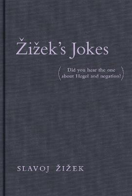 Zizek's Jokes(English, Hardcover, Zizek Slavoj)