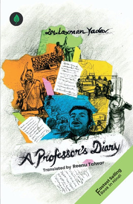 A Professor's Diary By Dr Laxman Yadav - English(Paperback, Dr Laxman Yadav)