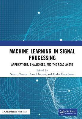 Machine Learning in Signal Processing(English, Hardcover, unknown)