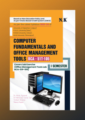 Neelkanth - BCA Textbook Computer Fundamentals and Office Management Tools (BCA-51T-105)(Paperback, Dr. Ashok Agrawal, Dr. Mahaveer Kumar Sain, Vimlesh Sharma, Neeraj Gupta)