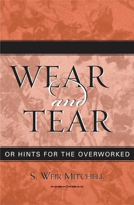 Wear and Tear(English, Paperback, Mitchell Weir S.)